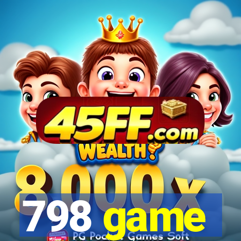 798 game
